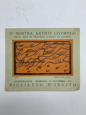 II Mostra artisti livornesi nelle Sale di Bottega d'Arte in Livorno (Biglietto d'invito)