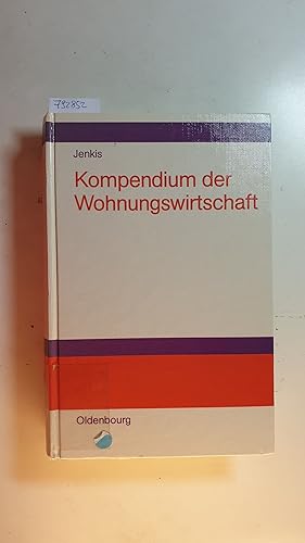 Image du vendeur pour Kompendium der Wohnungswirtschaft mis en vente par Gebrauchtbcherlogistik  H.J. Lauterbach