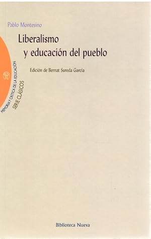 Immagine del venditore per Liberalismo y educacin del pueblo (NUEVO) venduto da Librera Dilogo