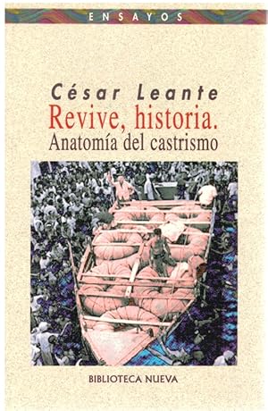 Imagen del vendedor de Revive, historia. Anatoma del castrismo (NUEVO) a la venta por Librera Dilogo