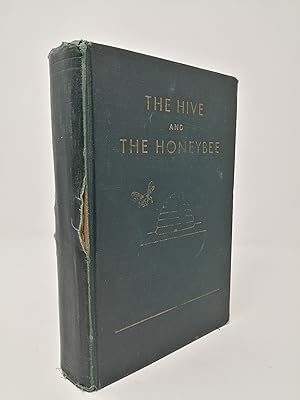 Imagen del vendedor de The Hive and the Honeybee. a la venta por ROBIN SUMMERS BOOKS LTD