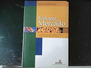 Image du vendeur pour Teologia de Mercado (ed 2001) mis en vente par JLG_livres anciens et modernes