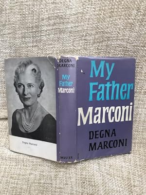 Image du vendeur pour My Father, Marconi mis en vente par Anytime Books