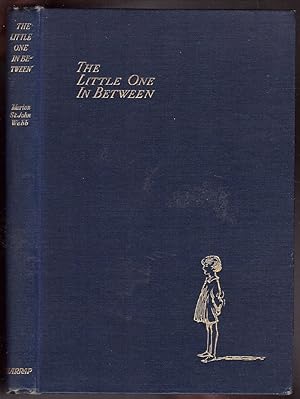 Image du vendeur pour The Little One In Between mis en vente par HAUNTED BOOKSHOP P.B.F.A.