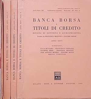 Seller image for Banca borsa e titoli di credito 1963- XV-Fasc.II,III, IV Rivista di dottrina e giurisprudenza for sale by Biblioteca di Babele