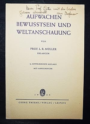 Image du vendeur pour Aufwachen, Bewusstsein und Weltanschauung. mis en vente par Antiquariat Haufe & Lutz