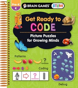 Seller image for Brain Games Stem - Get Ready to Code: Picture Puzzles for Growing Minds (Workbook) (Spiral Bound, Comb or Coil) for sale by BargainBookStores