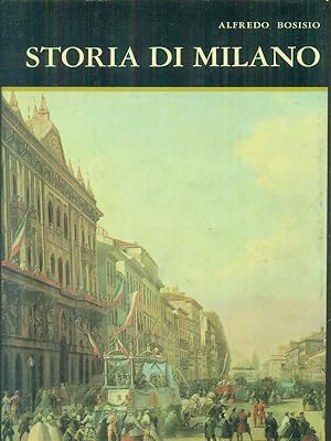 Imagen del vendedor de Storia di Milano a la venta por Miliardi di Parole