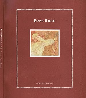 Immagine del venditore per Renato Birolli. Anni Trenta Milano e Roma venduto da Biblioteca di Babele