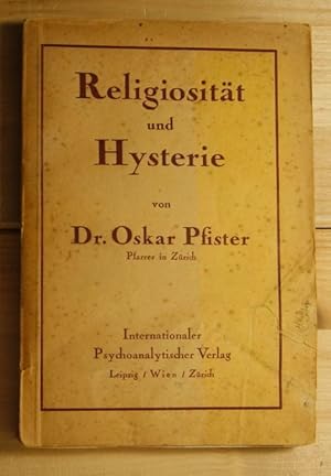 Religiosität und Hysterie.