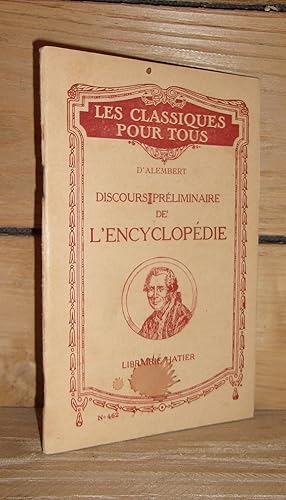 Image du vendeur pour DISCOURS PRELIMINAIRE DE L'ENCYCLOPEDIE : Notice et notes par A.-V. A.-V. Pierre mis en vente par Planet's books