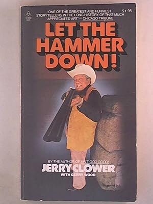 Immagine del venditore per Let the Hammer Down! venduto da Archives Books inc.