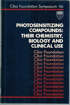 Bild des Verkufers fr Photosensitizing Compounds: Their Chemistry, Biology and Clinical Use. A Wiley-Interscience Publiation. (= Ciba Foundation Symposium 146). zum Verkauf von Antiquariat Fluck