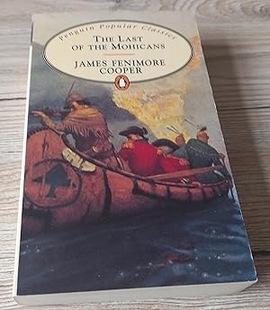 Imagen del vendedor de The Last of the Mohicans (Penguin Popular Classics) a la venta por just books