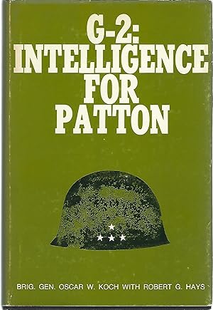 Imagen del vendedor de G-2: INTELLIGENCE FOR PATTON a la venta por Columbia Books, ABAA/ILAB, MWABA