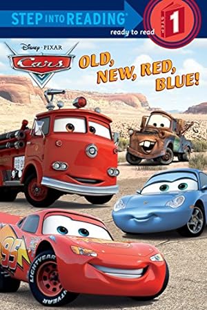 Seller image for Old, New, Red, Blue! (Step into Reading) (Cars movie tie in) for sale by Reliant Bookstore