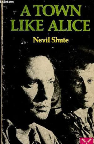 Seller image for A Town like Alice for sale by Le-Livre
