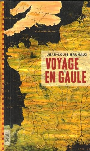 Voyage En Gaule