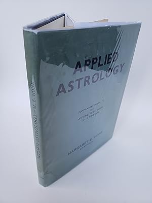 Imagen del vendedor de Applied Astrology: Companion Book to the Modern Text Book of Astrology a la venta por R. Rivers Books