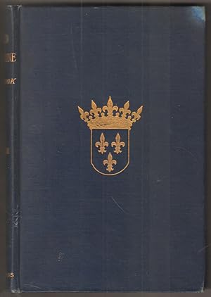 Bild des Verkufers fr Old Touraine. The Life and History of the Chateaux of the Loire in two Volumes. Volume II [only]. zum Verkauf von Antiquariat Neue Kritik