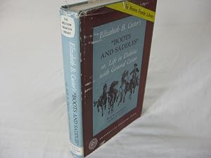 Seller image for BOOTS AND SADDLES" or, Life In Dakota With General Custer for sale by Frey Fine Books