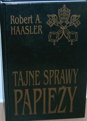 Seller image for Tajne Sprawy Papiezy for sale by Thistle and Heather Books