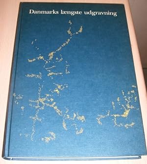 Imagen del vendedor de Danmarks Lngste Udgravning a la venta por Thistle and Heather Books