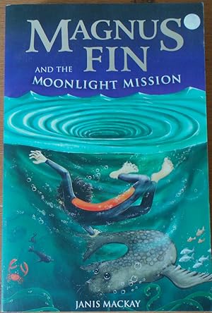 Magnus Fin and the Moonlight Mission