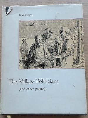 The Village Politicians and other Poems