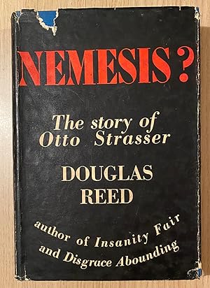 Nemesis? The Story of Otto Strasser