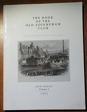 Book of the Old Edinburgh Club: v. 1