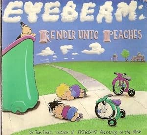 Eyebeam: Render Unto Peaches