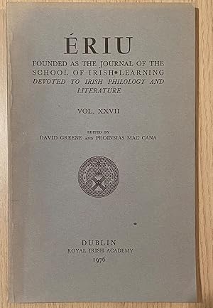 Eriu Founded as the journal of the school of Irish learning devoted to Irish philology and litera...