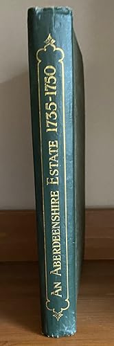 Life and Labour on an Aberdeenshire Estate, 1735-1750