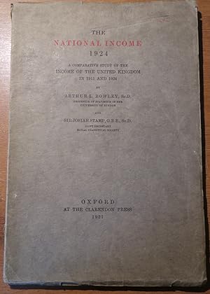 The National Income 1924 A Comparative Study of the Income of the United Kingdom in 1911 and 1924