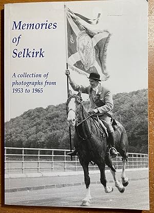 Memories of Selkirk