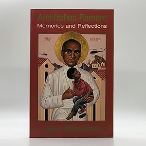 Imagen del vendedor de Archbishop Romero: Memories and Reflections a la venta por Black's Fine Books & Manuscripts