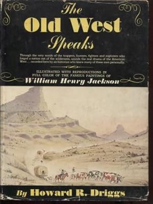 The Old West Speaks Water Colour Paintings By William Henry Jackson