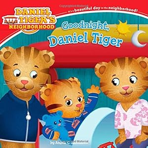 Bild des Verkufers fr Goodnight, Daniel Tiger (Daniel Tiger's Neighborhood) zum Verkauf von Reliant Bookstore