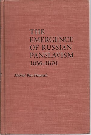 Imagen del vendedor de The Emergence of Russian Panslavism 1856-1870 a la venta por The Book Junction