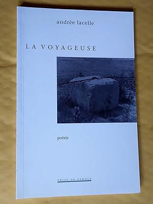 Seller image for La voyageuse. Posie for sale by Claudine Bouvier