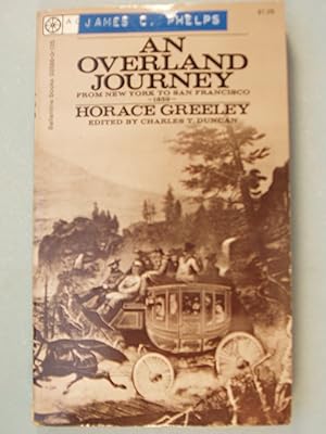 Seller image for An Overland Journey From New York To San Francisco 1859 for sale by PB&J Book Shop