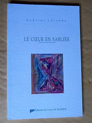 Bild des Verkufers fr Le coeur en sablier zum Verkauf von Claudine Bouvier
