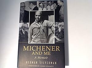 Michener and Me - Signed and inscribed