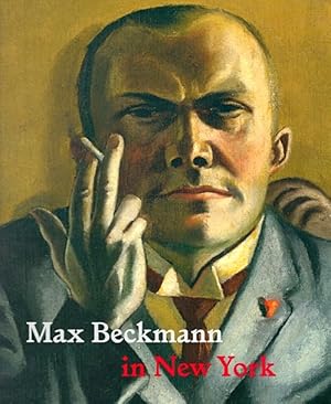 Image du vendeur pour Max Beckmann in New York mis en vente par LEFT COAST BOOKS