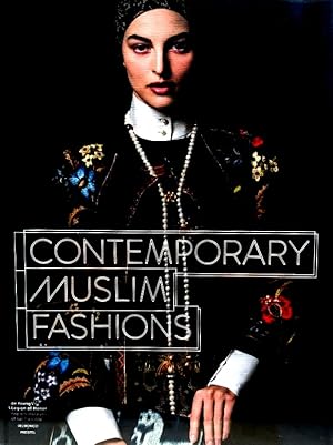 Imagen del vendedor de Contemporary Muslim Fashions a la venta por LEFT COAST BOOKS