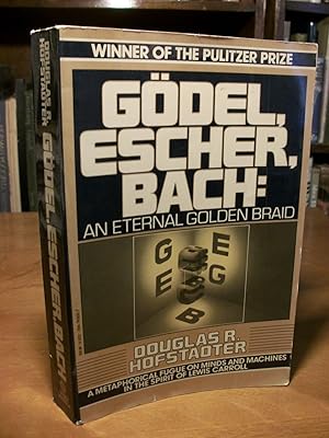 Godel, Escher, Bach: An Eternal Golden Braid