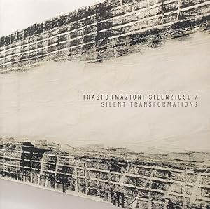 Seller image for Trasformazioni Silenziose / Silent Transformations for sale by Libro Co. Italia Srl