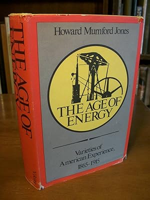 The Age of Energy: Varieties of American Experience, 1865-1915