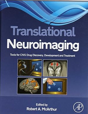 Seller image for Translational Neuroimaging: Tools for CNS Drug Discovery, Development and Treatment for sale by Biblio Pursuit